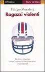 Ragazzi violenti
