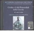 Civilt� e culti primordiali della grecit�. CD-ROM