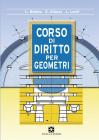 Corso di diritto per geometri per corsi di ordinamento. Per gli Ist. tecnici per geometri