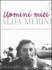 Uomini miei Uomini miei