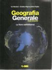 Geografia generale. La terra nell'universo. Con fascicolo per la terza prova dell'esame di Stato. Per le Scuole superiori
