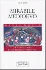 Mirabile Medioevo