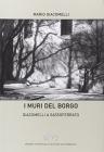 I muri del borgo. Giacomelli a Sassoferrato