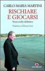 Rischiare e giocarsi. E-book