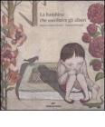 La bambina che ascoltava gli alberi