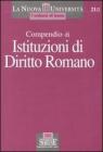 Compendio di istituzioni di diritto romano