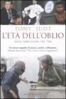 L' et� dell'oblio. Sulle rimozioni del '900
