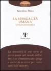 La sessualit� umana. Una proposta etica