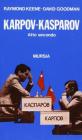 Karpov-Kasparov. Atto secondo
