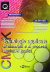 Tecnologie applicate ai materiali e ai processi produttivi grafici. Per gli Ist. professionali per l'industria e l'artigianato