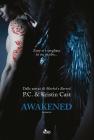 Awakened Awakened