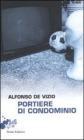 Il portiere di condominio