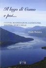 Il lago di Como e poi... Ediz. multilingue