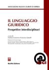 Il linguaggio giuridico. Prospettive interdisciplinari Il linguaggio giuridico. Prospettive interdisciplinari