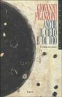 Anche il cielo � di Dio. Il credito dei poveri