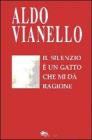 Il silenzio � un gatto che mi d� ragione