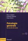 Psicologia generale. Mente e cervello