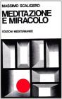 Meditazione e miracolo