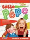 Tutto pepe. Per la 4� classe elementare