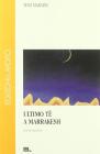 Ultimo t� a Marrakesh e nuovi racconti