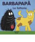 Barbapap�. La fattoria