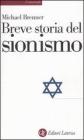 Breve storia del sionismo
