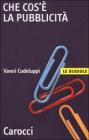 Che cosè la pubblicità. E-book