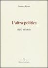L' altra politica. Il PD a Pistoia
