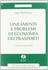 Lineamenti e problemi di economia dei trasporti Lineamenti e problemi di economia dei trasporti