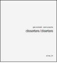 Dissertare/disertare. Ediz. italiana e inglese