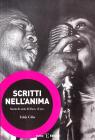 Scritti nell'anima. Storie di soul, di blues, di jazz