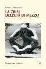 Crisi dell'et� di mezzo