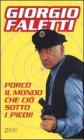 Porco il mondo che ci� sotto i piedi!