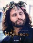 Jim Morrison. Diario fotografico
