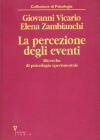 La percezione degli eventi. Ricerche di psicologia sperimentale