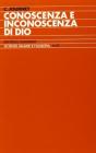Conoscenza e inconoscenza di Dio