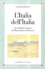L' Italia dell'Italia. La tradizione toscana da Montesquieu a Berenson