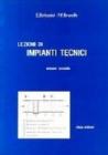 Lezioni di impianti tecnici vol.1
