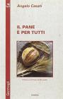 Il pane � per tutti