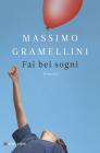 Fai bei sogni. E-book