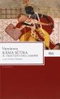 Kama sutra. Il trattato dell'amore