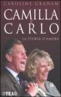 Camilla e Carlo. La storia d'amore
