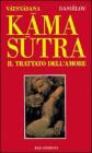 K�ma s�tra. Il trattato dell'amore