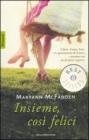 Insieme, cos� felici