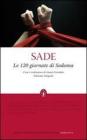 Le centoventi giornate di Sodoma. Ediz. integrale