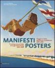 Manifesti. Viaggio in Italia attraverso la pubblicit�. 1895-1960. Ediz. italiana e inglese