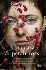 Una casa di petali rossi. E-book