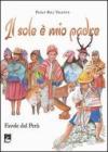 Il sole � mio padre. Favole dal Per�
