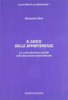 Il gioco delle appartenenze. La contrattazione sociale nell'educazione interculturale