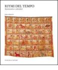 Ritmi del tempo. Astronomia e calendari